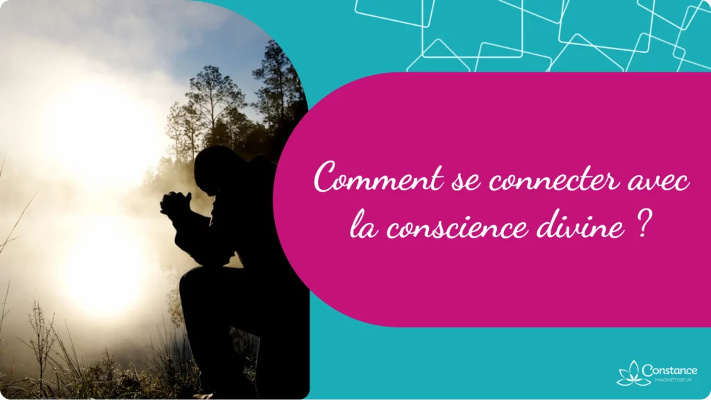 se connecter avec la conscience divine