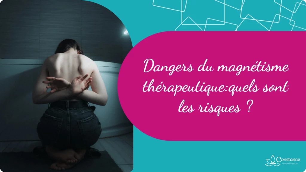 Dangers du magnétisme thérapeutique